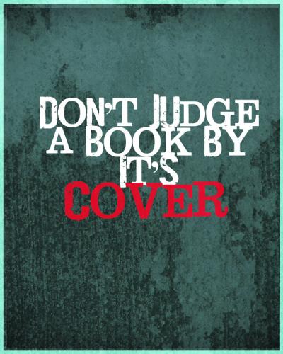 Dont judge a Book by It´s Cover