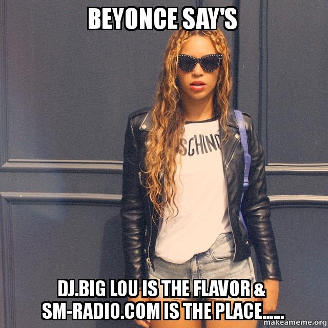 BEYONCE SAY&#039;S....