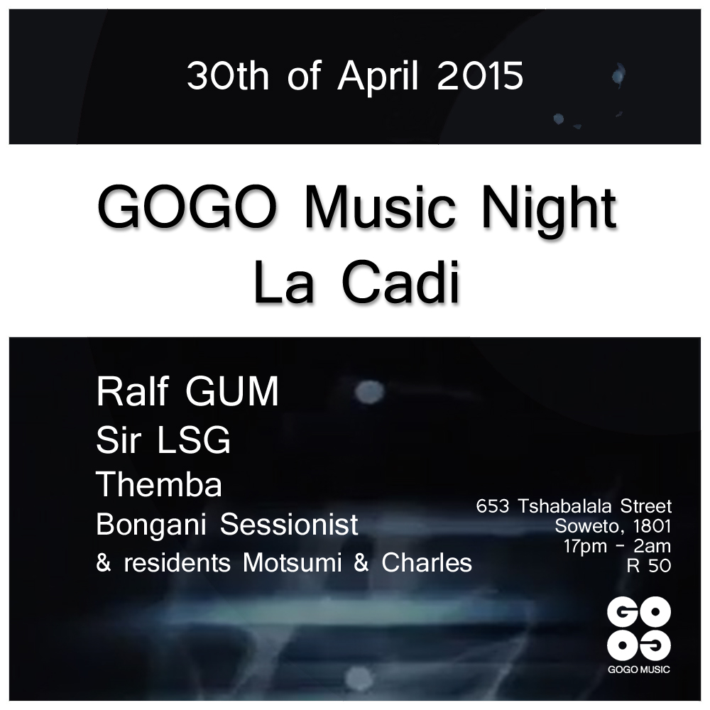 GOGO Music Night  At La Cadi Restaurant &amp; Pub, ZA