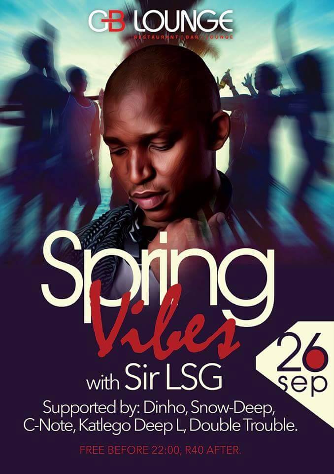 Catch: Sir LSG @GB Lounge, Mamelodi