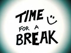 Break!