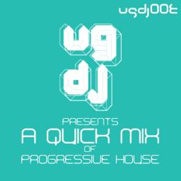 UGDJ&#039;s Quick Mix of Progressive House