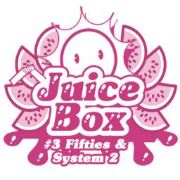 Juicebox #3 With Fifties &amp; System 2