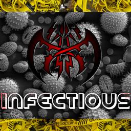 Infectious