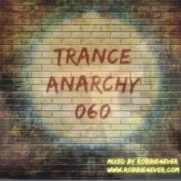 Trance Anarchy 060