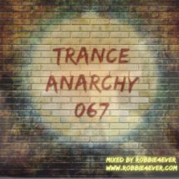 Trance Anarchy 067