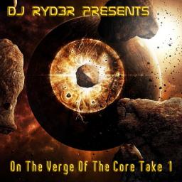 On The Verge Of The Core Take 1