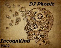 Incognition Vol.2