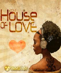 House Of Love 2013