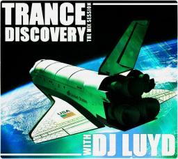 TRANCE DISCOVERY ... the mix session with DJ LUYD