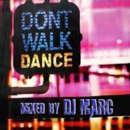 Don&#039;t Walk. Dance