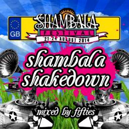 Shambala Shakedown (ghetto-funk/house/d&amp;b)