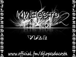 My Electro Hip Hop VOL.1