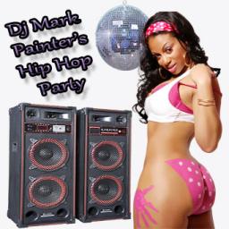 Dj Mark Painter&#039;s  Hip Hop  Party.