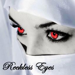 Reckless Eyes