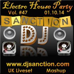 Electro House UK Liveset #47 2014 Techno Dance Club Mix 01.10.14 djsanction.com