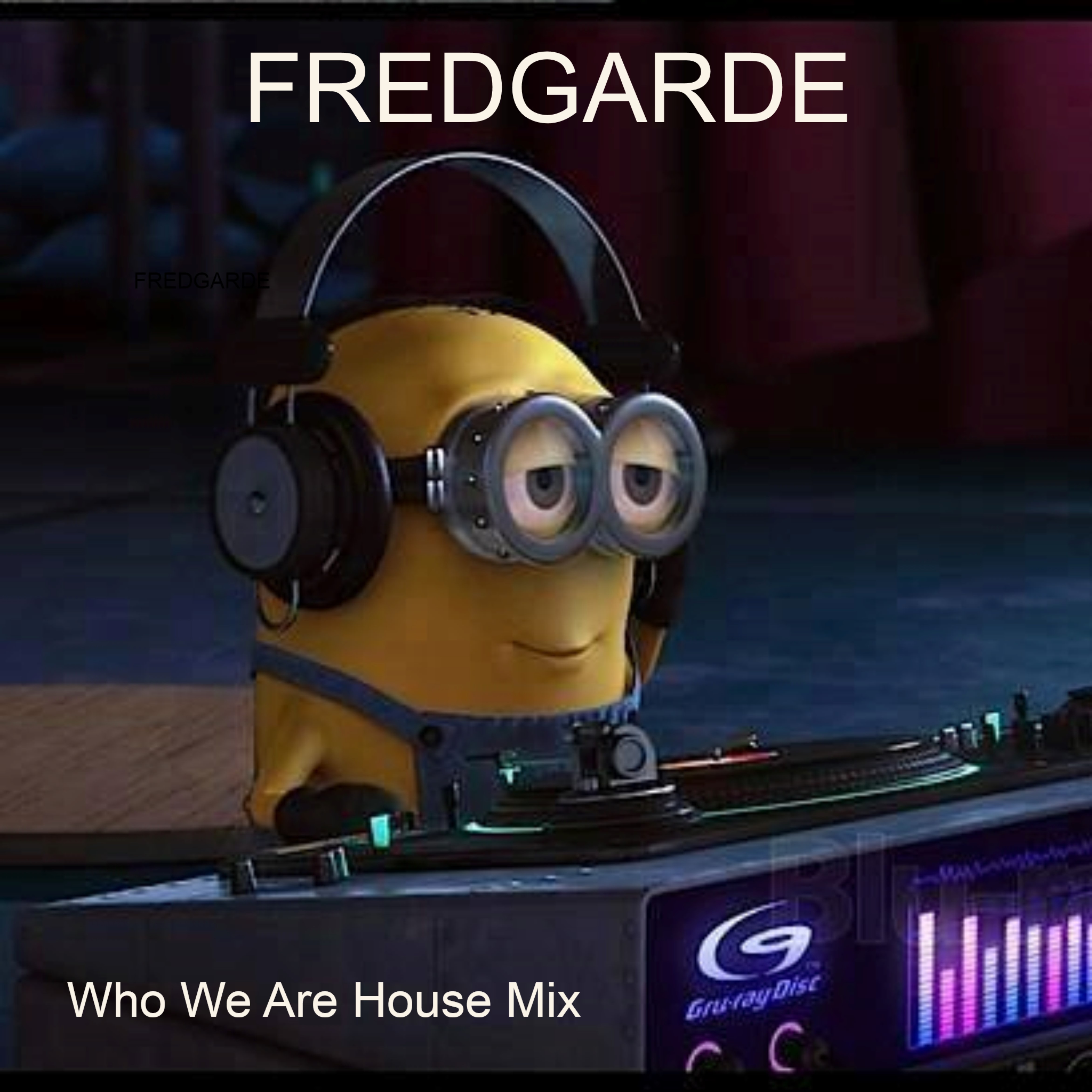 Who We Are House Mix