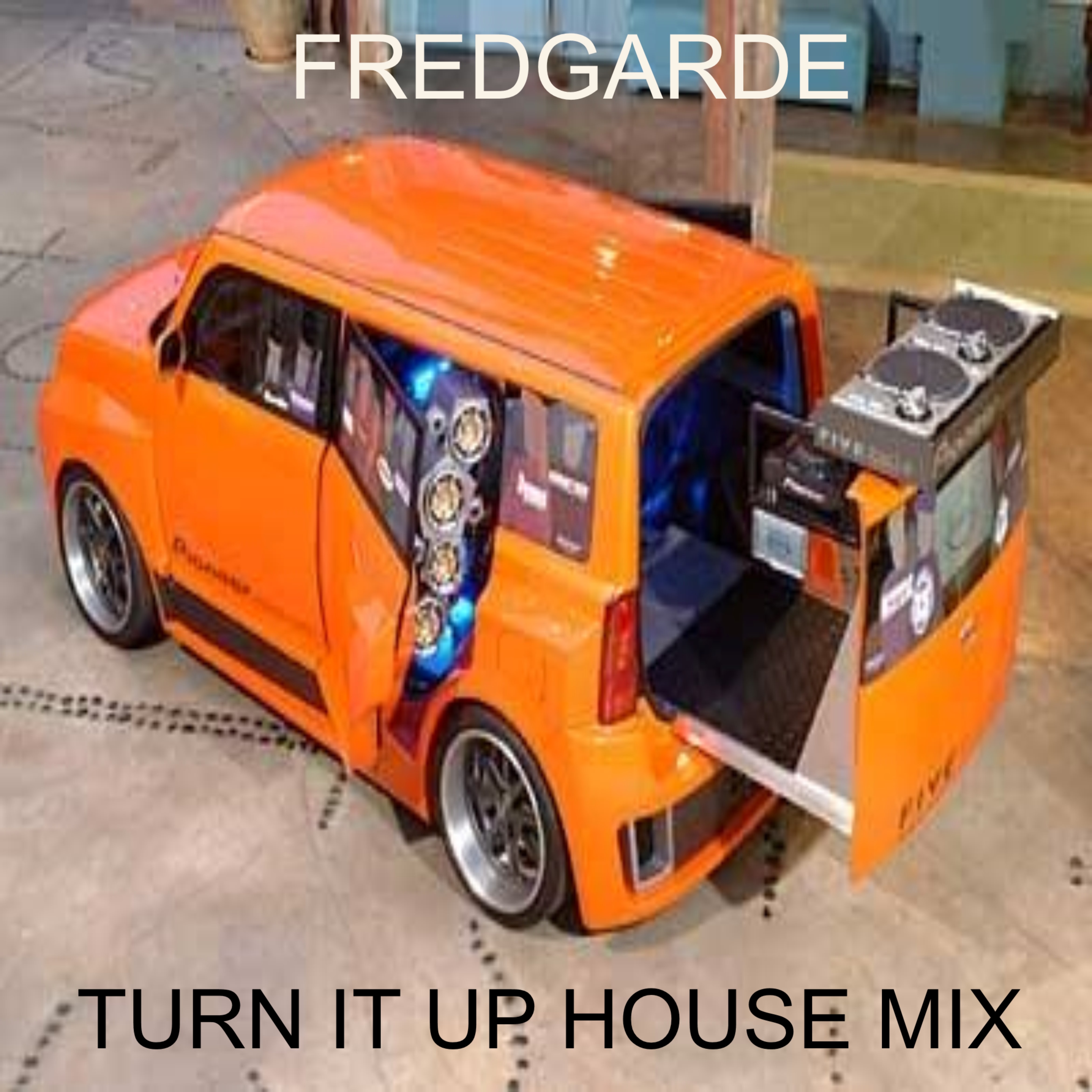 Turn It Up House Mix