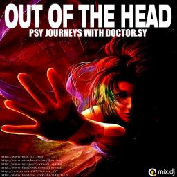 OUT OF THE HEAD