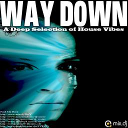 WAY DOWN