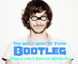 The Way I Used To Think (Carlos Navalón &amp; Pablo Leo Bootleg)