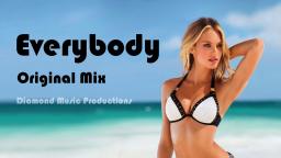 Everybody ( Original Mix )