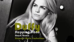 Stepping Stone - Duffy (House Mix)