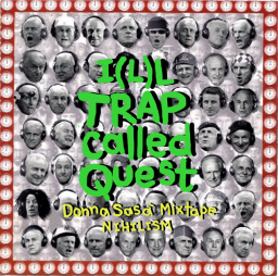 I(L)L TRAP CALLED QUEST