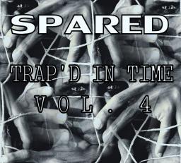 Trap&#039;d in Time Vol. 4