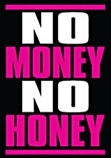 No Money No Honey,,,Ibiza Mix