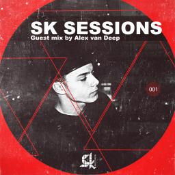 SK SESSIONS - Guest mix by Alex van Deep Podcast 001