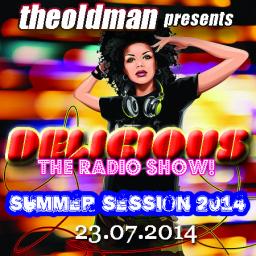 DELICIOUS The RadioShow 23.07.2014 SUMMER SESSION 2014