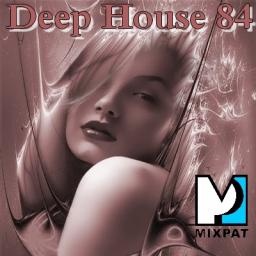 Deep House 84