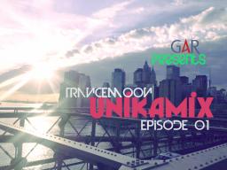 TranceMoon UNIKAMIX Episode 01