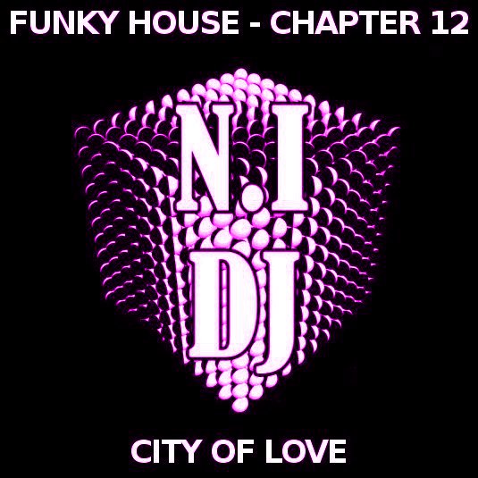 CITY OF LOVE by N.I DJ