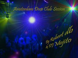 Amsterdam Deep Club Session (For Dornan In The Mix)