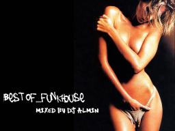 Best Of...FunkHouse 