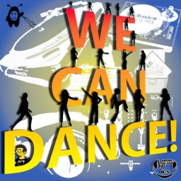 We Can Dance! (by VerganiDj)