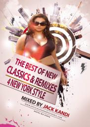 Best of New Classics &amp; Remixes 4 New York Exclusive Mix- Digital Mix Utopia