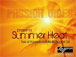 live @ Koursaros Halkidiki Greece (Summer Heat mix August 08)