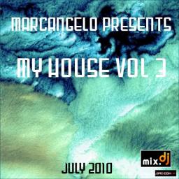 My House Vol 3