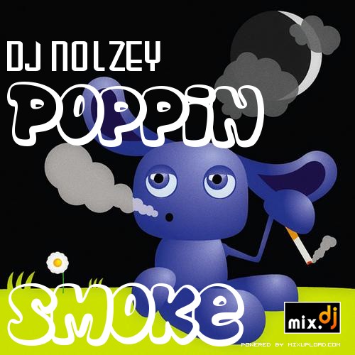 Poppin&#039; Smoke (Fidget House) Club Mediabed