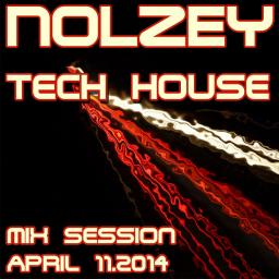 Tech House Mix Session:3 April 11.2014