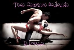 Todo Comenzo Bailando