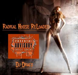 Radikal House ReLoaded