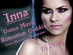 Inna! Dance Music Romanian Goddess