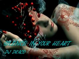 Silence In Your Heart