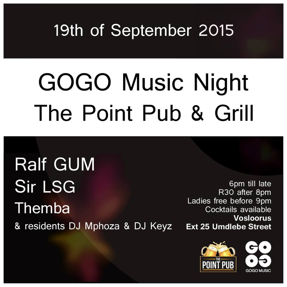 Ralf GUM, Sir LSG &amp; Themba @The Point Pub