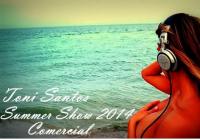 Tony Santos Summer Show 2014 Comercial