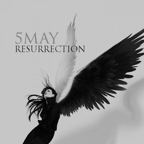 5May - Resurrection (original mix)